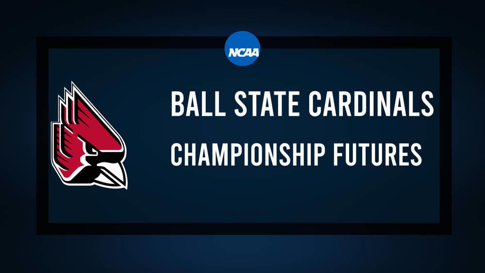 2024 Ball State Football Odds to Win Mid-American Conference Championship & National Title