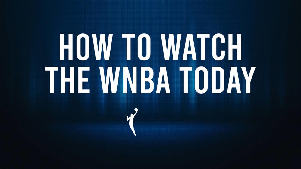 How to watch the WNBA today | August 18