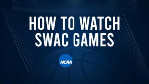 How to Watch SWAC College Basketball Games - Saturday, November 23