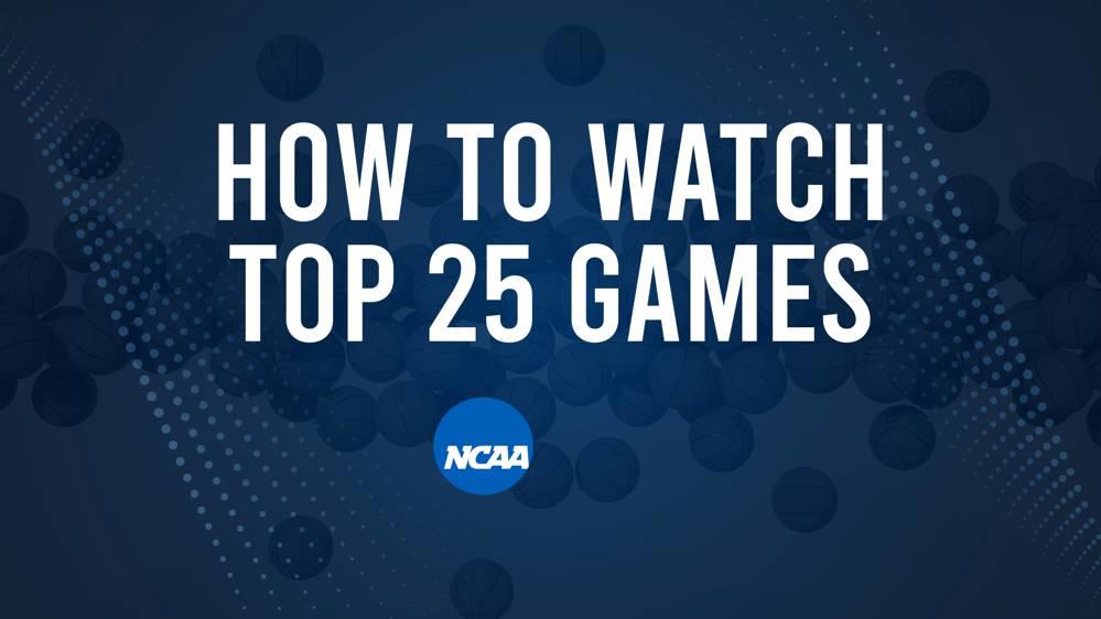 How to Watch Top 25 Women's College Basketball Games - Monday, November 25