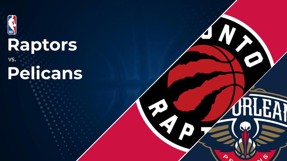 Raptors vs. Pelicans Prediction & Picks: Line, Spread, Over/Under - January 27