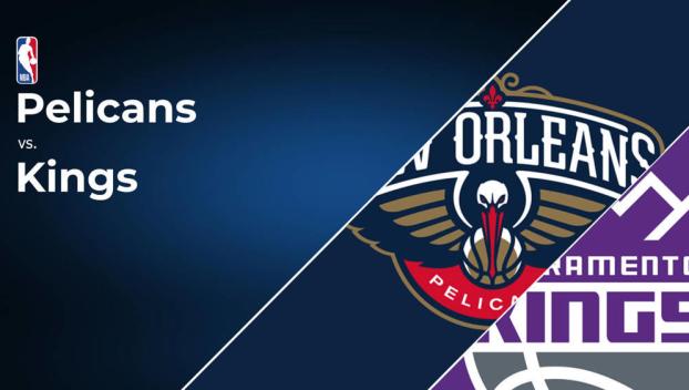 Kings vs. Pelicans Injury Report Today - February 13